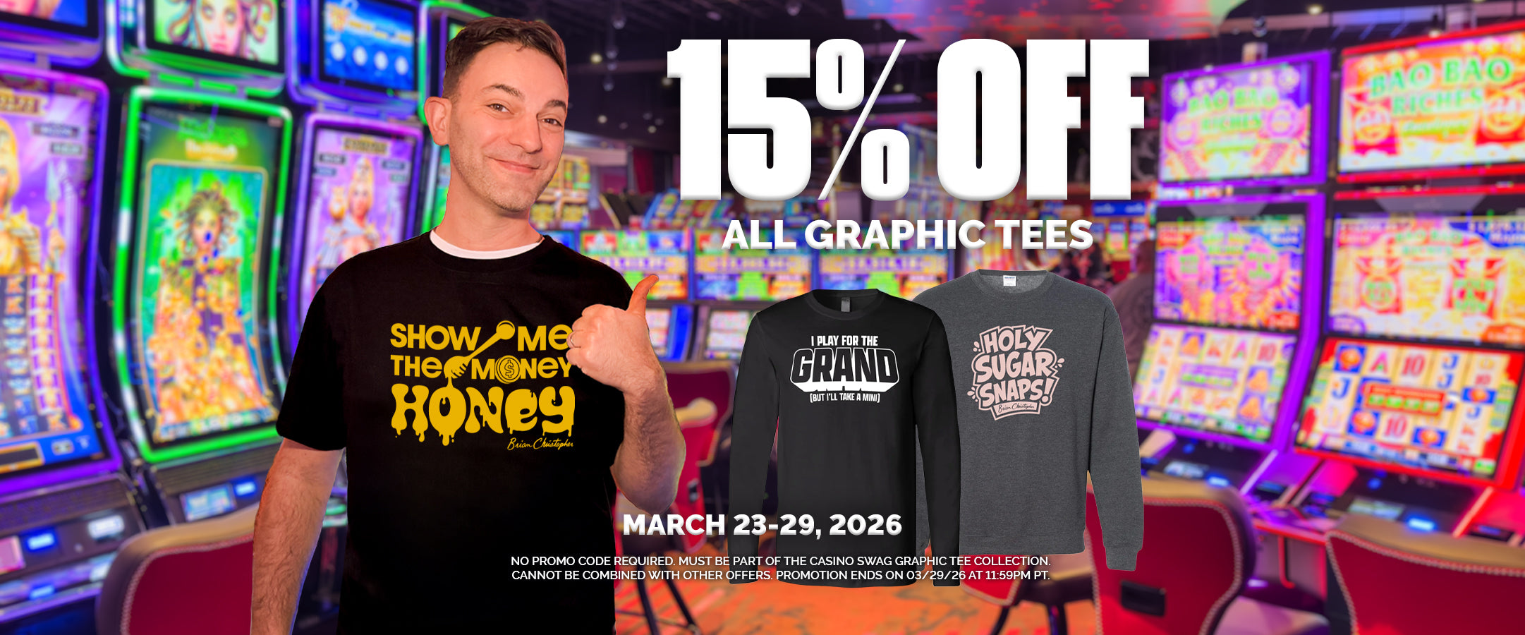 15% Off all Graphic Tees. Promotion ends on 3/29/26 at 11:59PM PT.