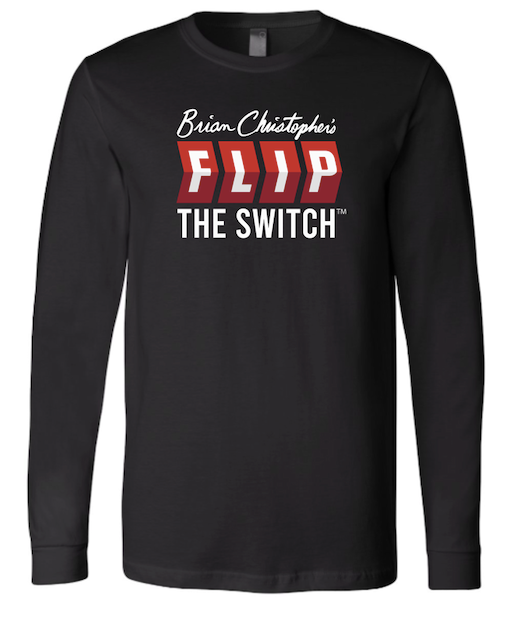 Brian Christopher's Flip The Switch Unisex Long Sleeve T-Shirt