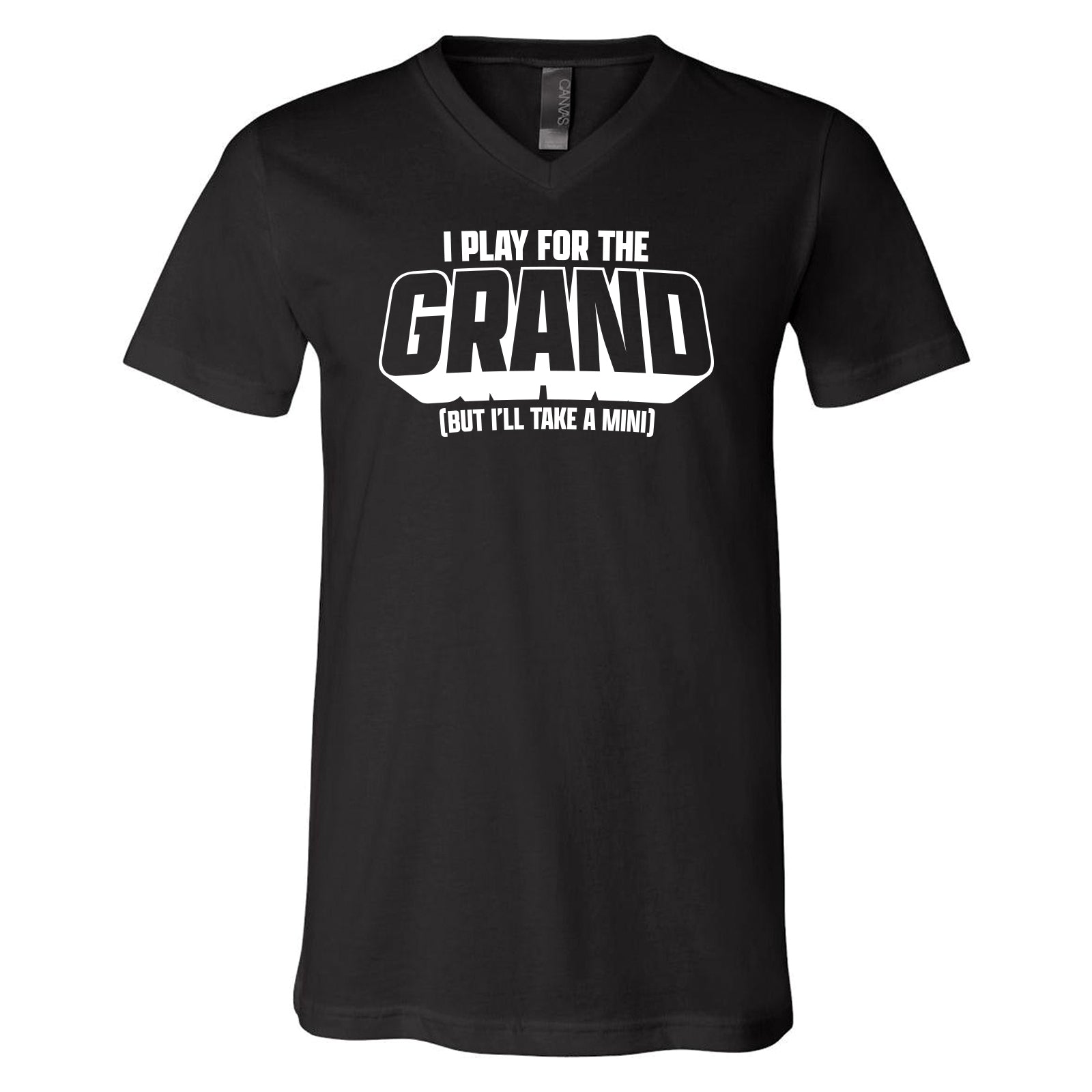 NEW! I Play For The Grand Crew & V-Neck Tee