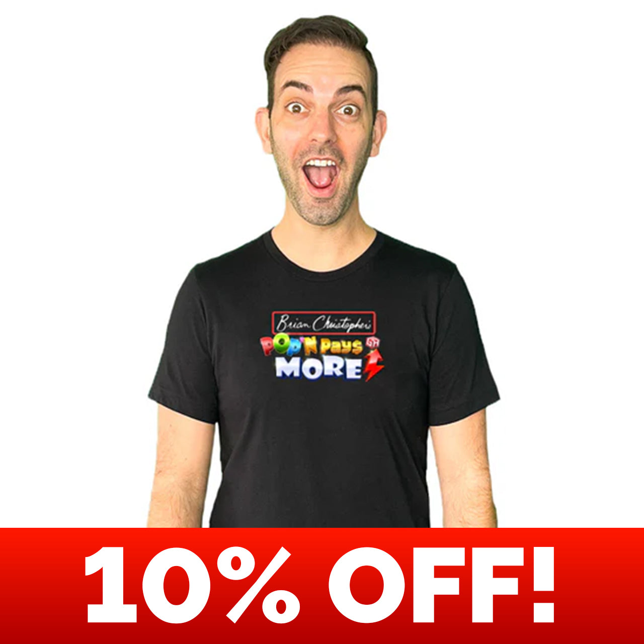 Brian Christopher's Pop'N Pays More Logo Unisex Tee