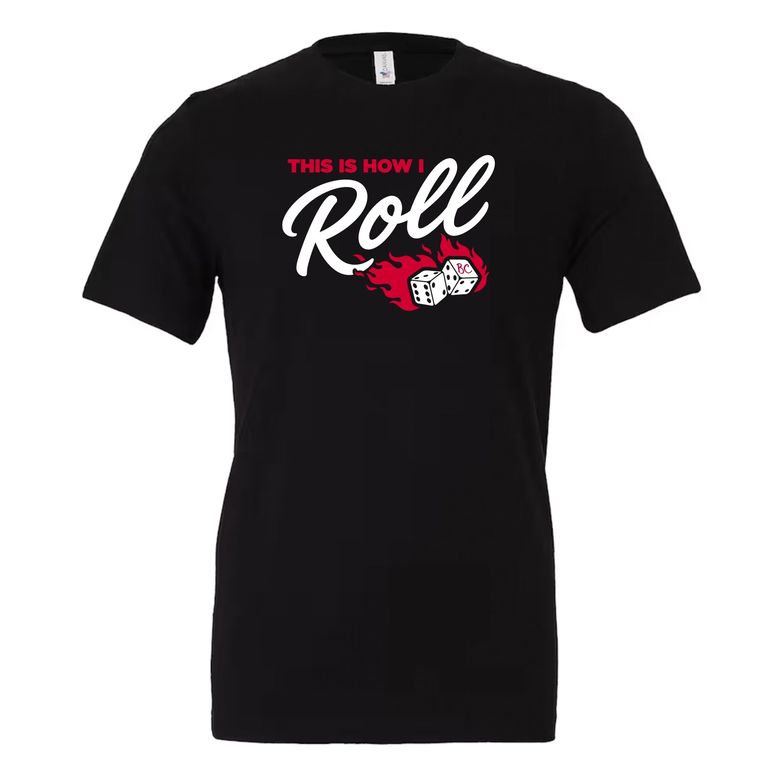 NEW! This Is How I Roll! Crew Neck & V-Neck Tee