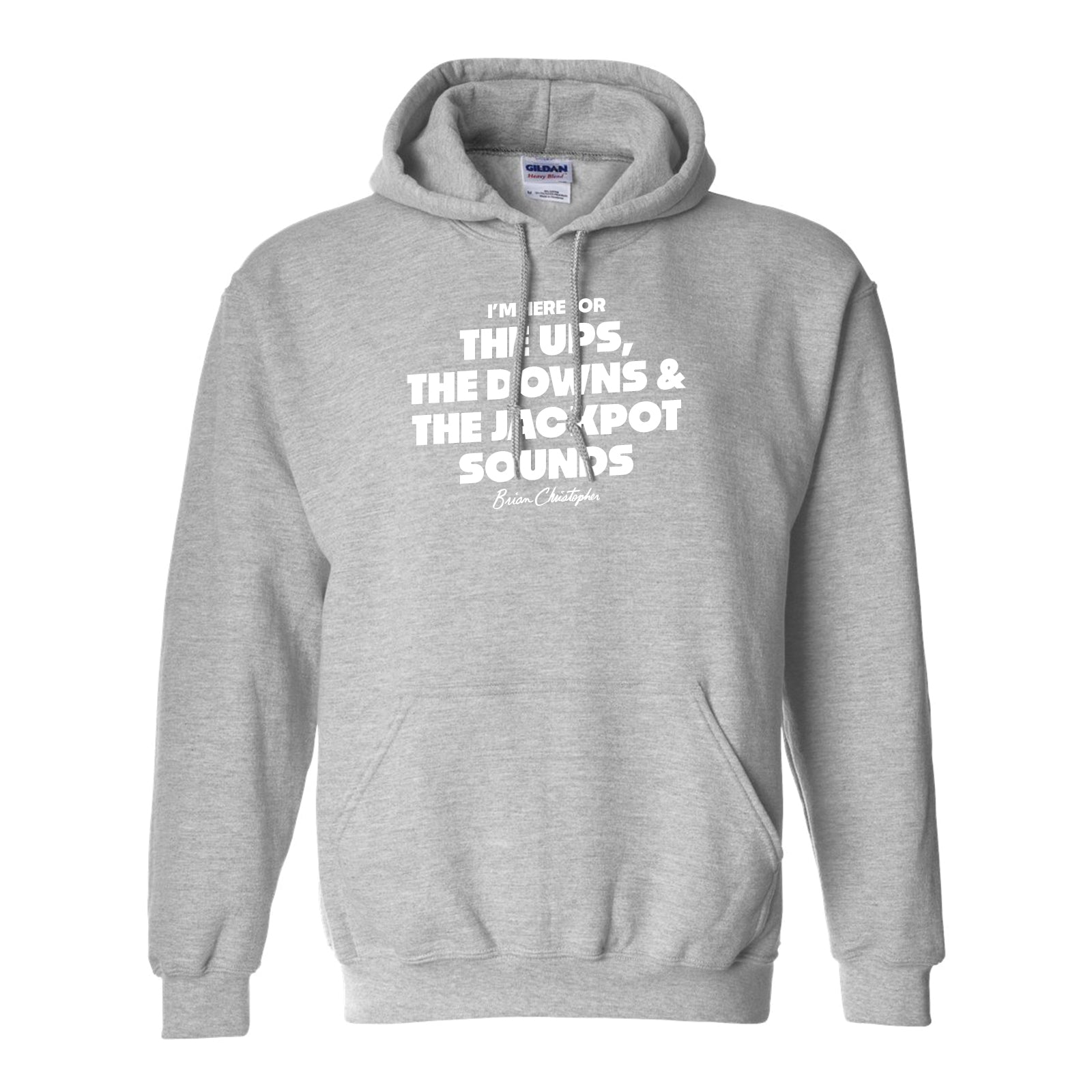 NEW! The Ups, The Downs, The Jackpot Sounds! Pullover Hoodie