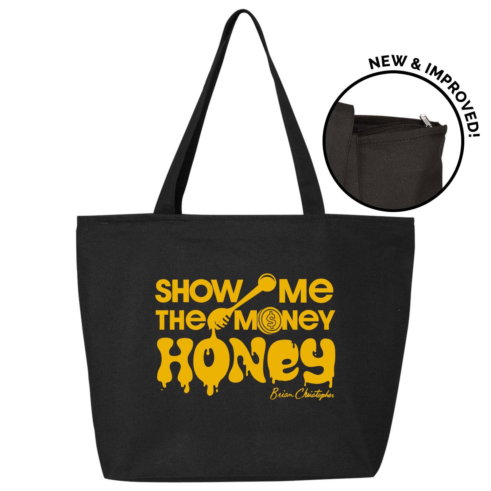D=Show Me The Money Tote Front