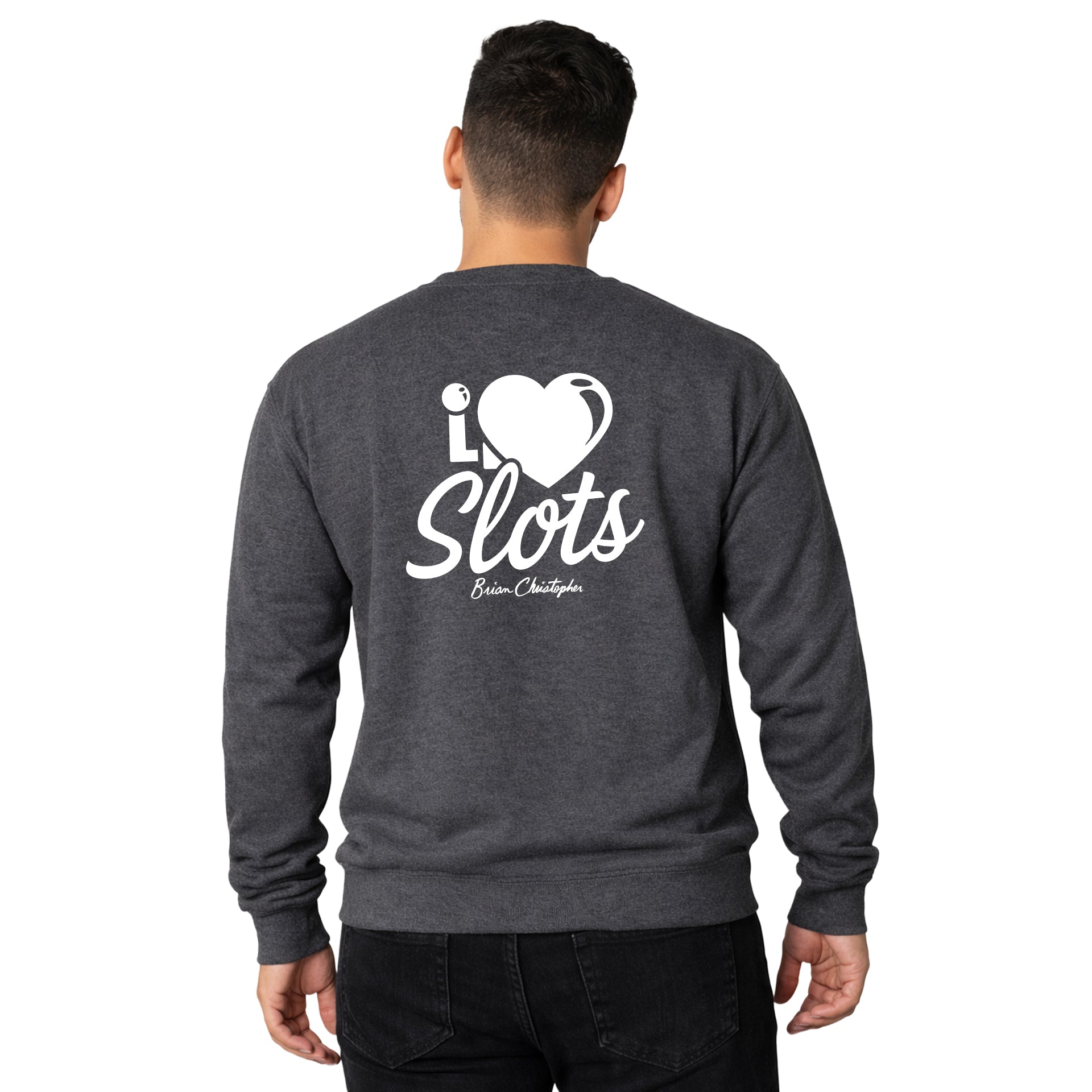 I Love Slots Chest & Back Crew Sweatshirt