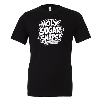 NEW! Holy Sugar Snaps!  Crew Neck & V-Neck Tee