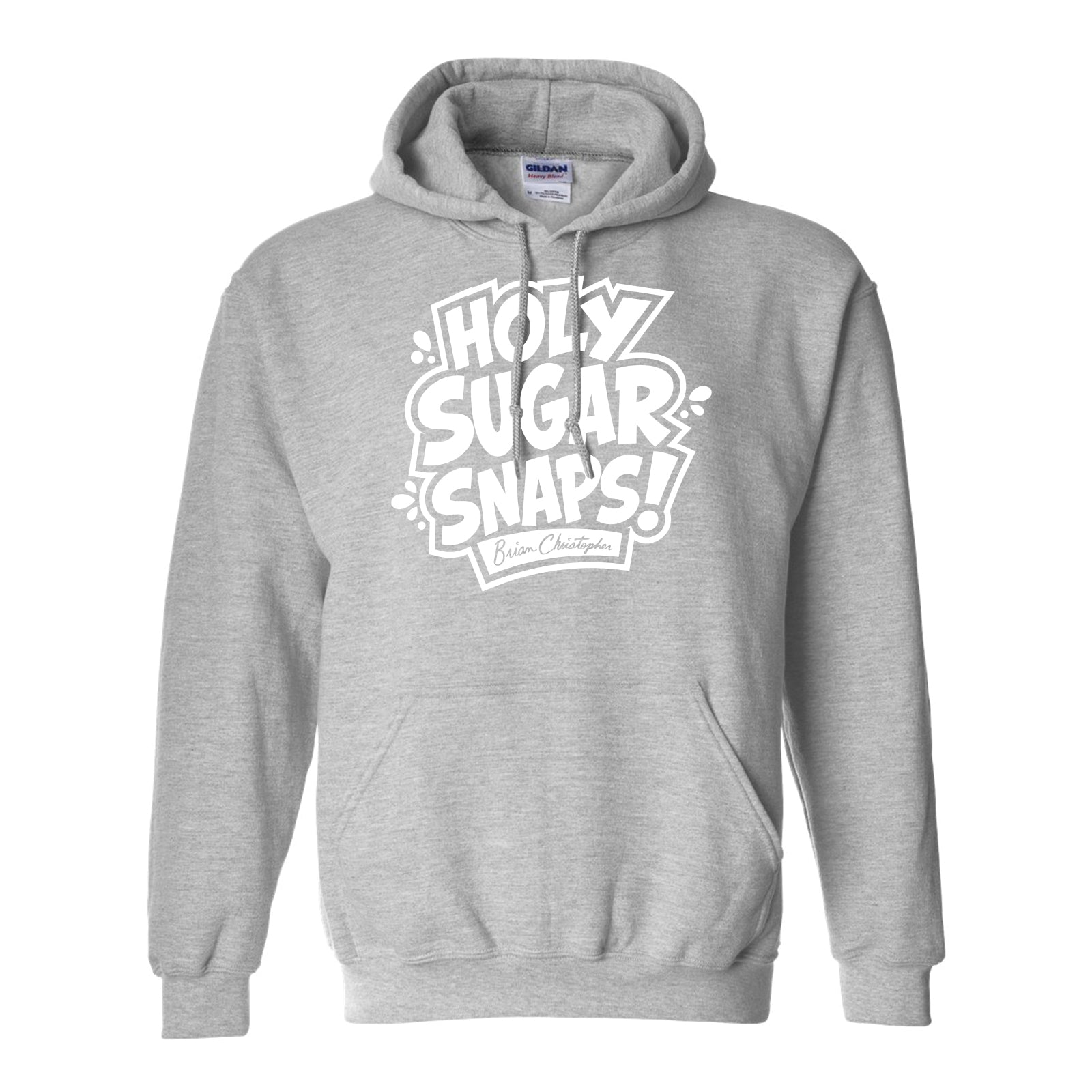 NEW! Holy Sugar Snaps! Pullover Hoodie