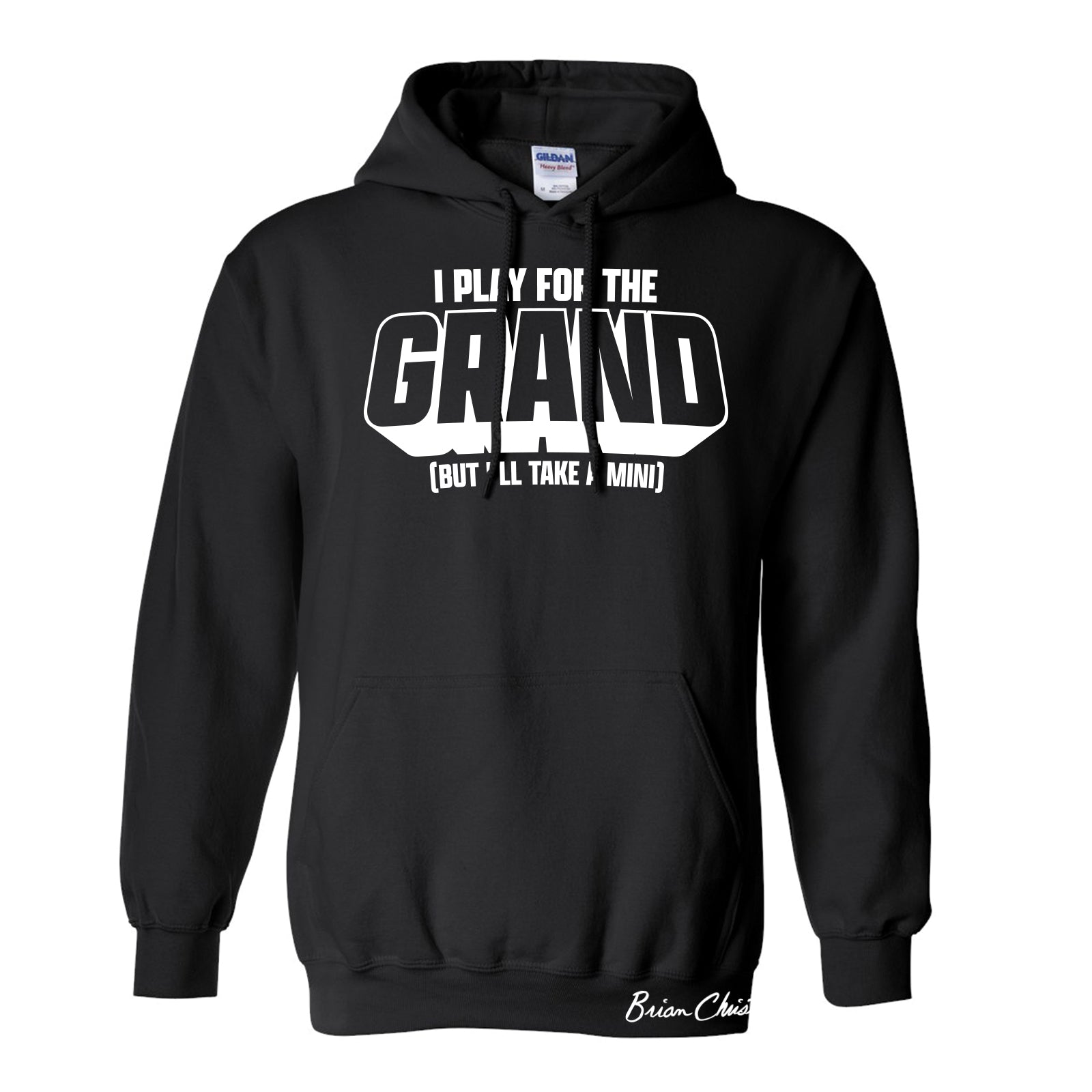 NEW! I Play For The Grand Pullover Hoodie