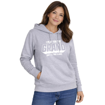 I Play For The Grand Pullover Hoodie