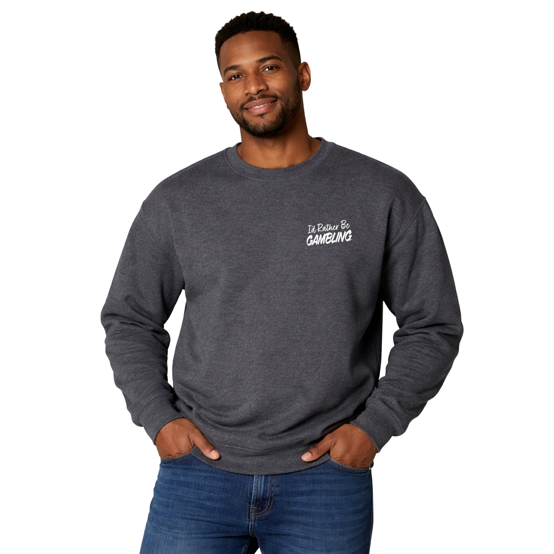 I'd Rather Be Gambling Chest & Back Crew Sweatshirt