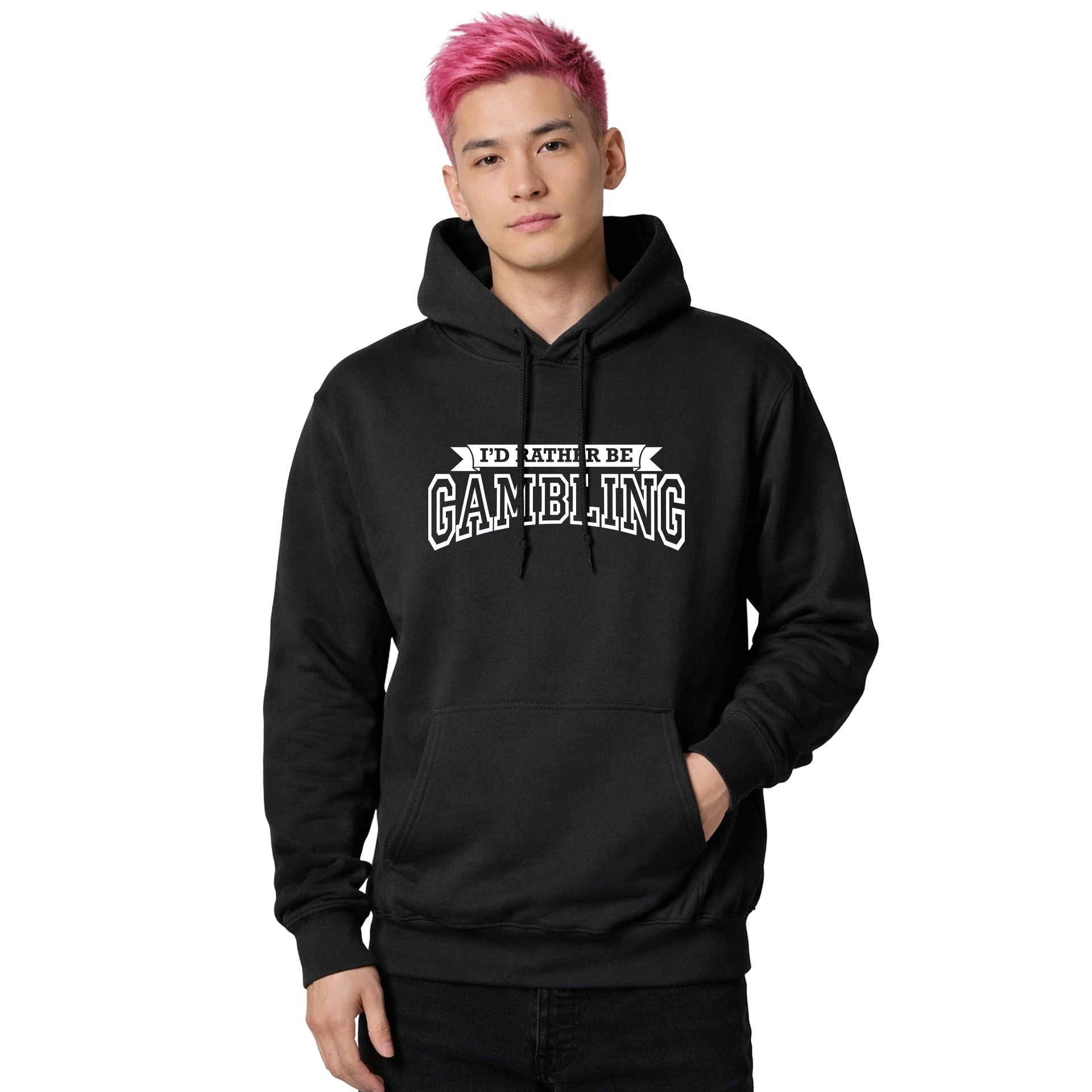NEW! I'd Rather Be Gambling! Pullover Hoodie