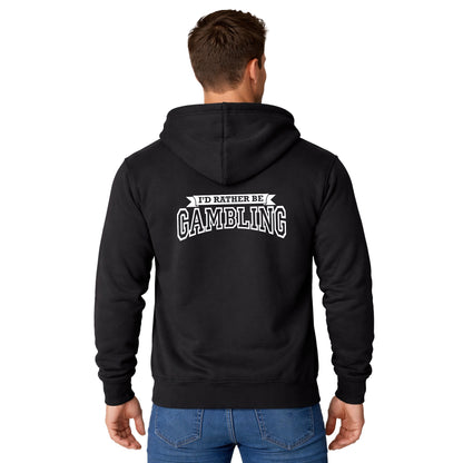 NEW! I'd Rather Be Gambling! Full Zip Hoodie