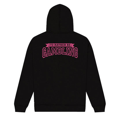 NEW! I'd Rather Be Gambling! Full Zip Hoodie