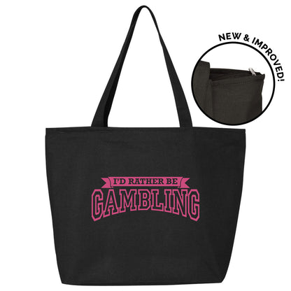 New! I'd Rather Be Gambling! Tote