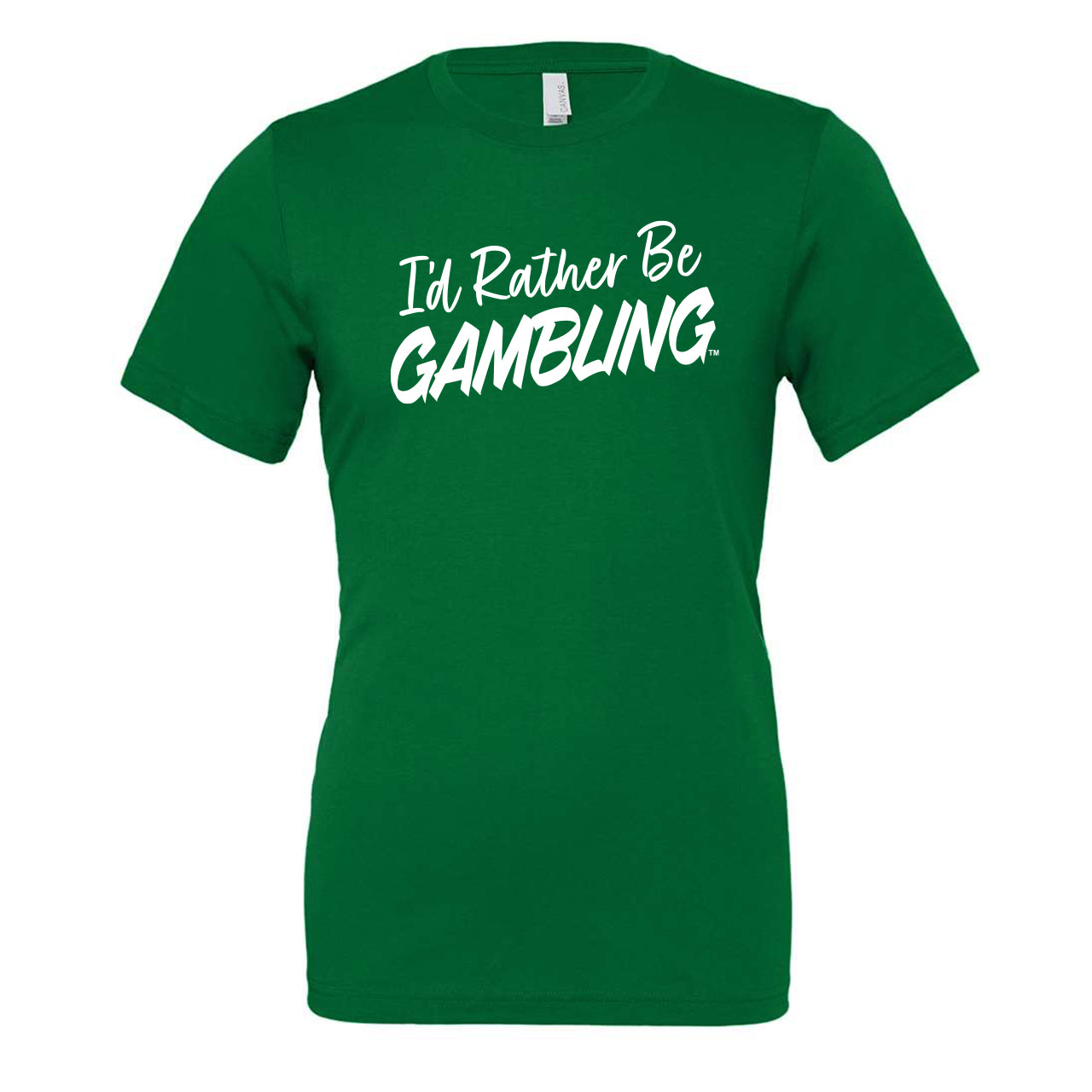 I'd Rather Be Gambling Green Crew & V-Neck Tee