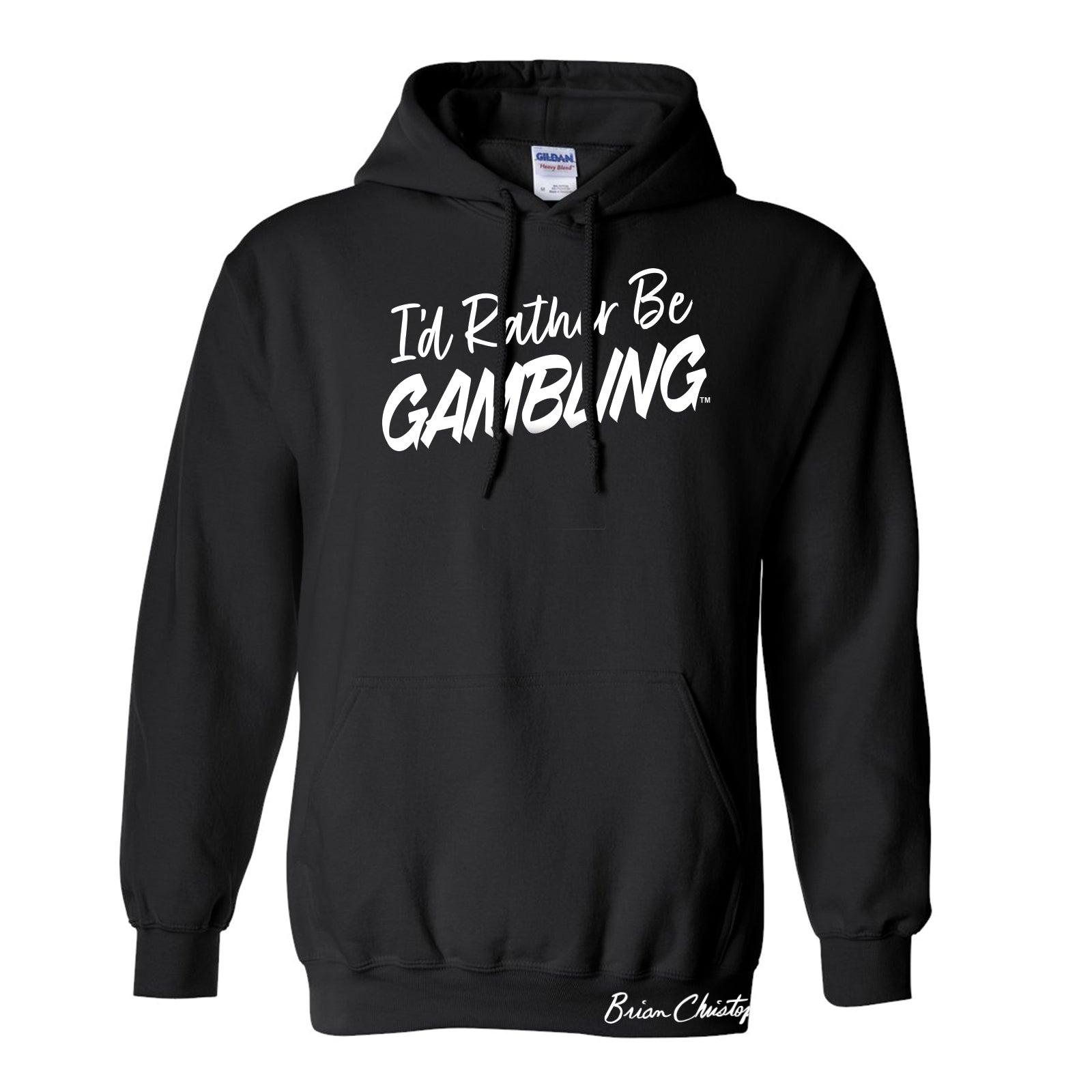 I'd Rather Be Gambling Pullover Hoodie
