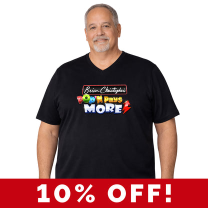 Brian Christopher's Pop'N Pays More Logo V-Neck Unisex Tee