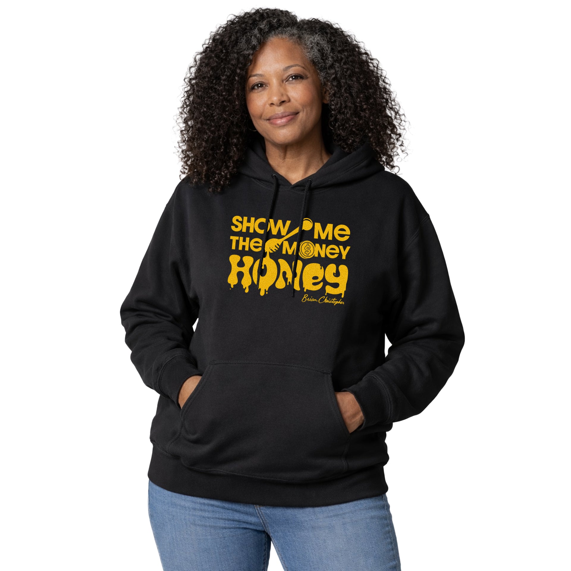 Show Me The Money, Honey! Pullover Hoodie