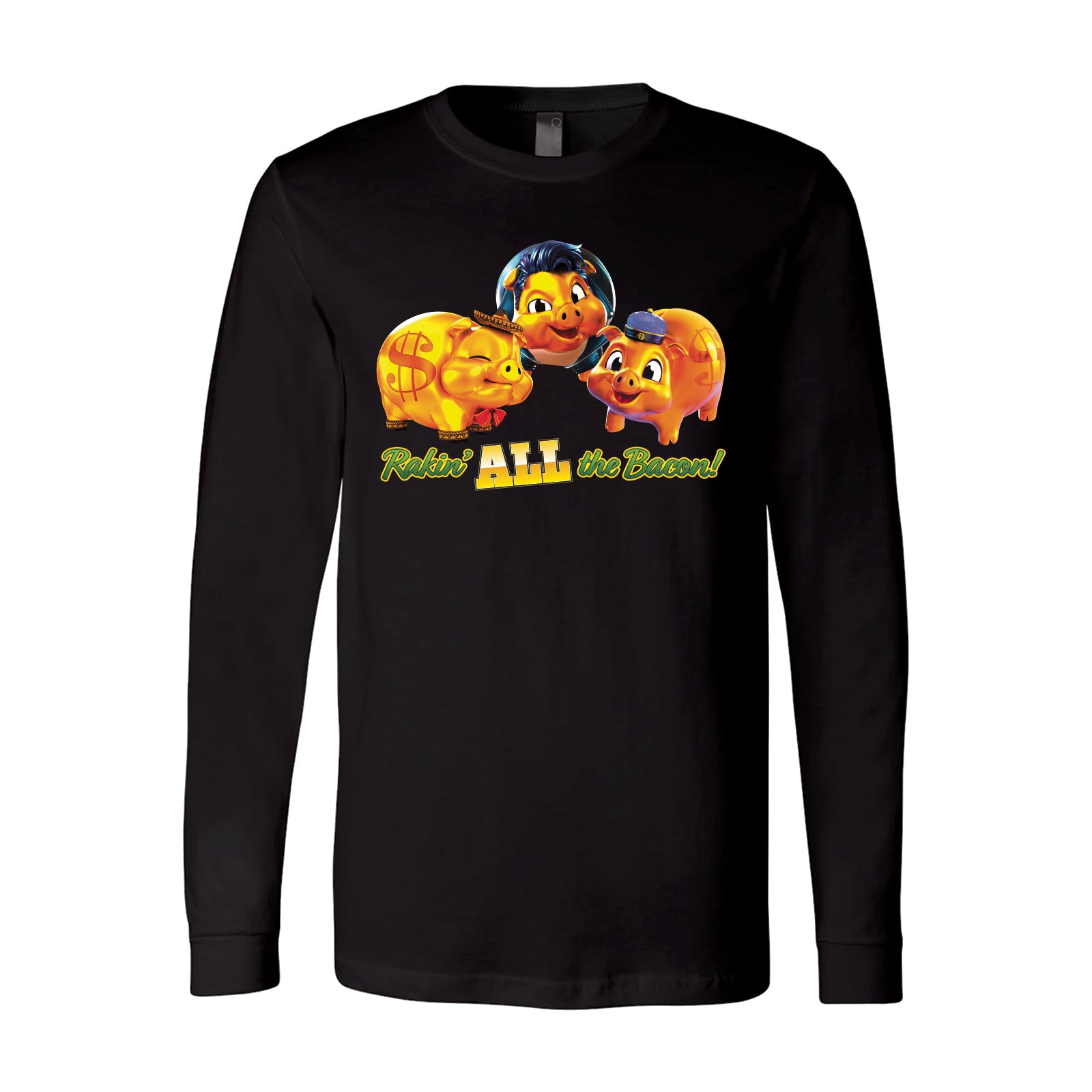 NEW! Rakin' All The Bacon Long Sleeve Tee