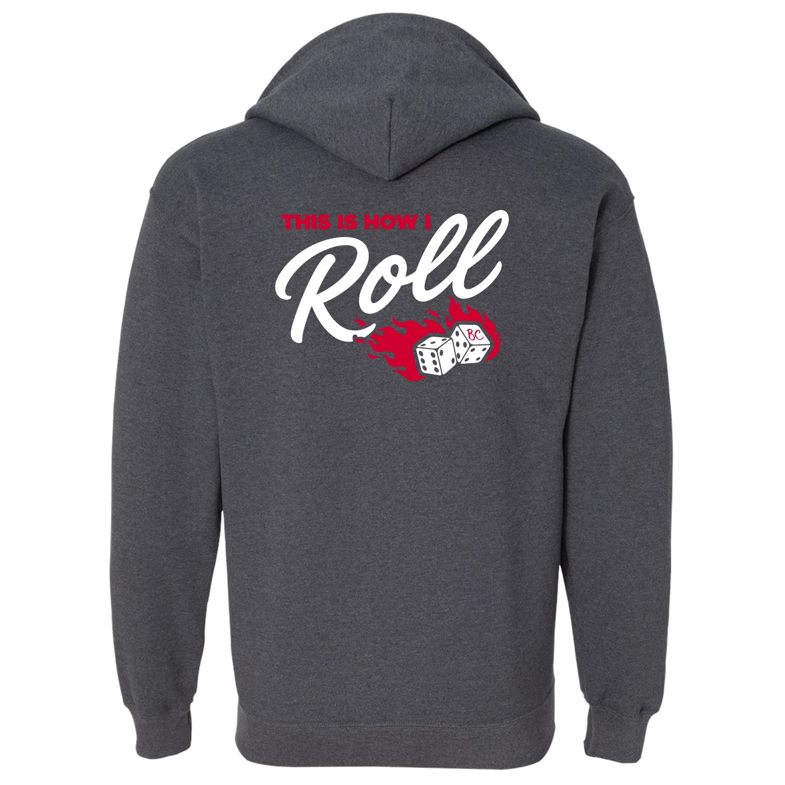 NEW! This Is How I Roll! Full Zip Hoodie