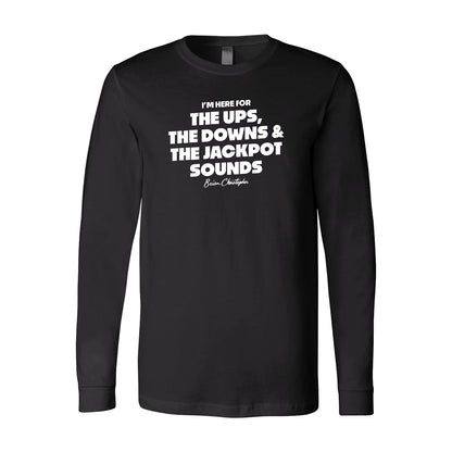 NEW! The Ups, The Downs, The Jackpot Sounds! Long Sleeve Tee