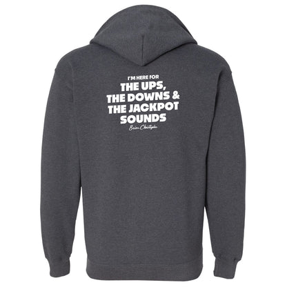 NEW! The Ups, The Downs, The Jackpot Sounds! Full Zip Hoodie