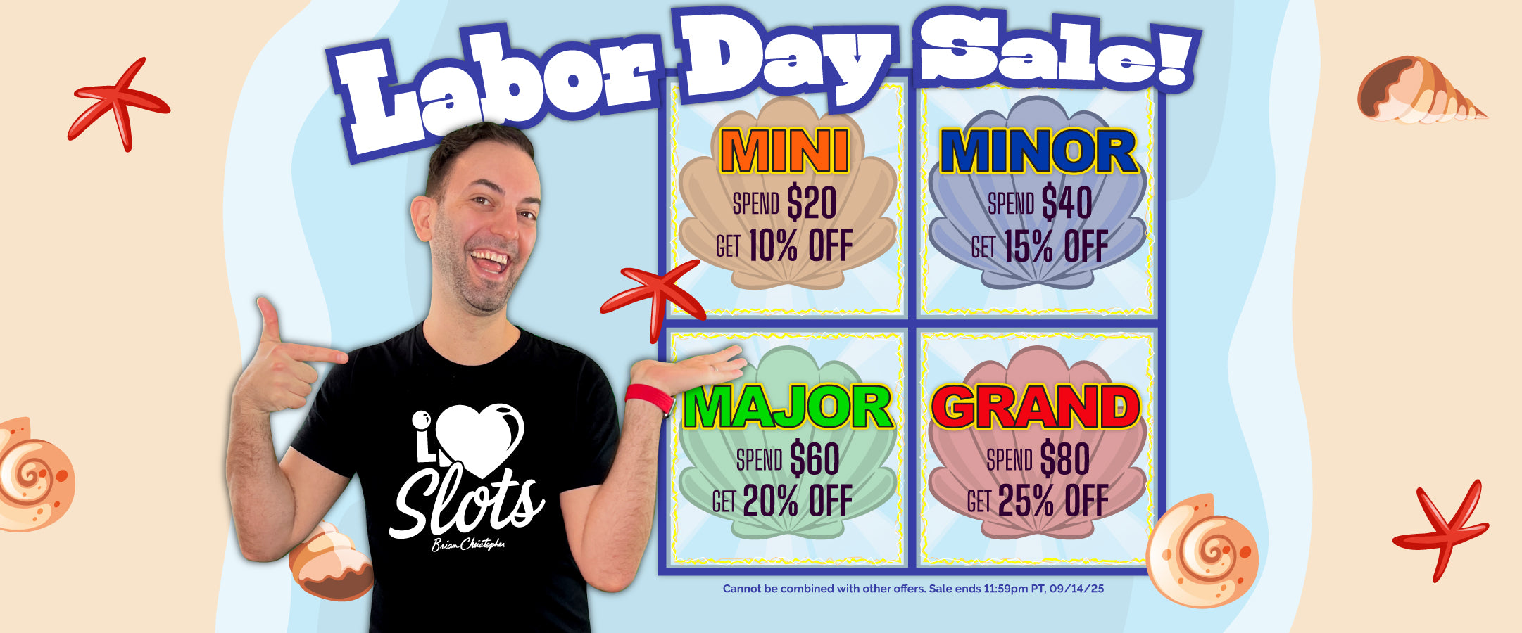 Spend $20 Get 10% Off, Spend $40 Get 15% Off, Spend $60 Get 20% Off, or Spend $80 Get 25% Off. Sale ends 09/14/25 at 11:59pm PT.