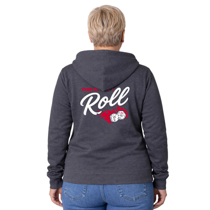 NEW! This Is How I Roll! Full Zip Hoodie